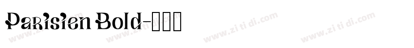 Parisien Bold字体转换